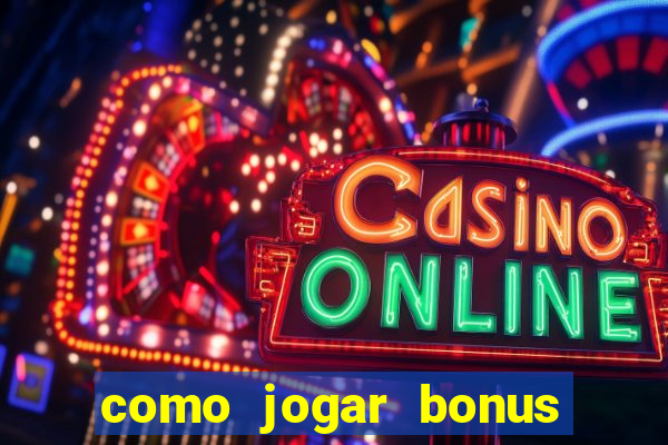 como jogar bonus cassino 1win