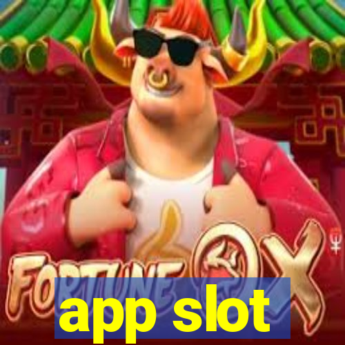 app slot