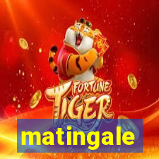 matingale