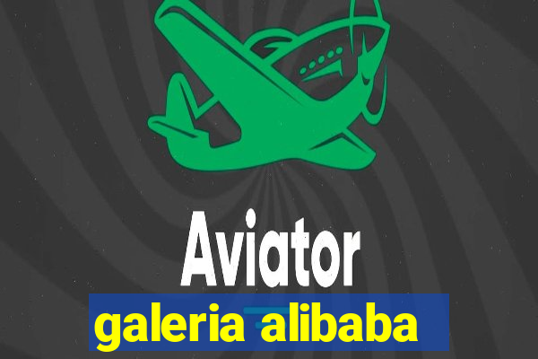 galeria alibaba