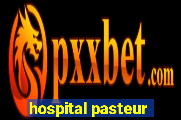 hospital pasteur