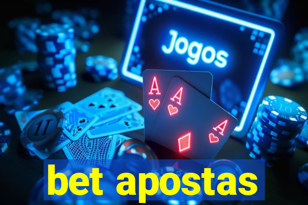 bet apostas