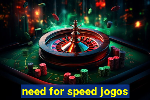 need for speed jogos