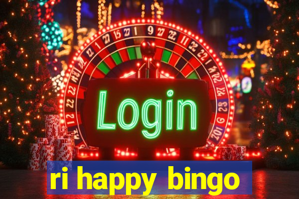 ri happy bingo