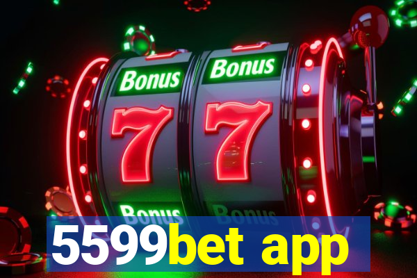 5599bet app