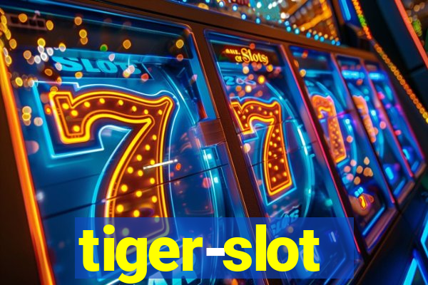 tiger-slot