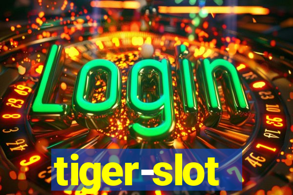 tiger-slot