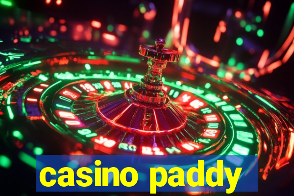 casino paddy