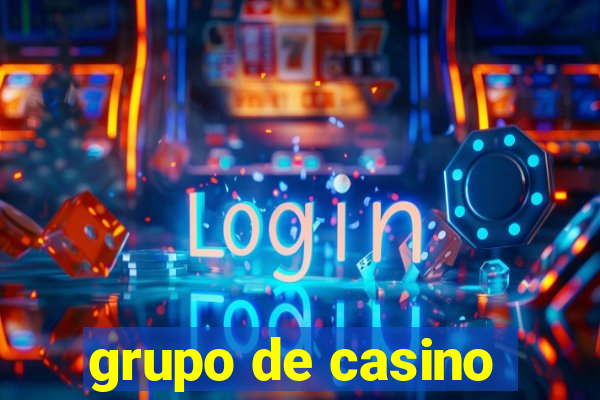 grupo de casino