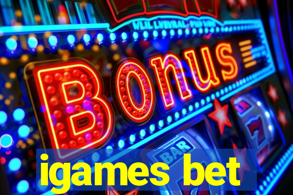 igames bet