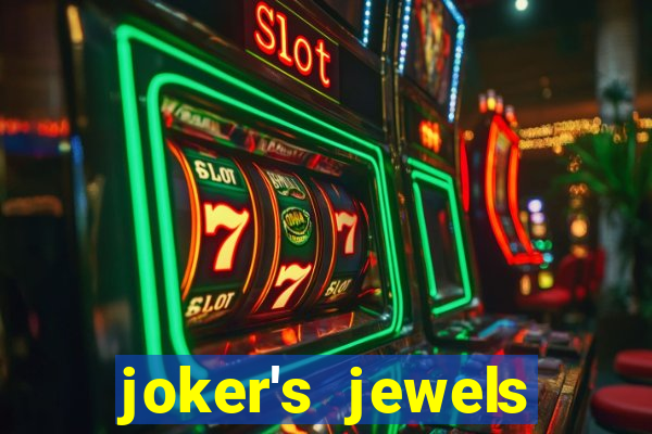 joker's jewels melhor horário para jogar