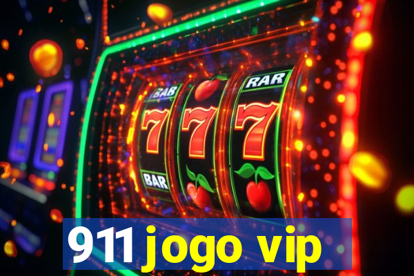 911 jogo vip