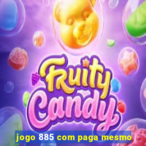 jogo 885 com paga mesmo