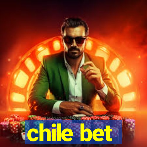 chile bet