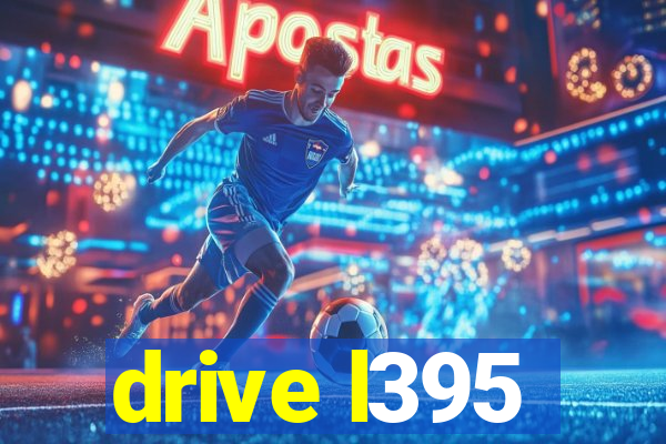 drive l395