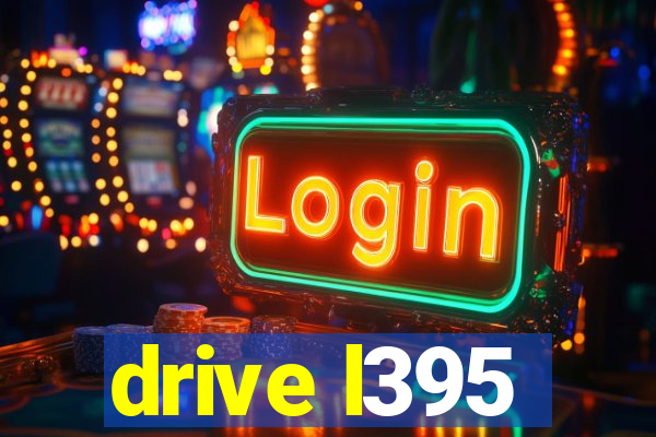 drive l395