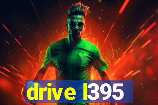 drive l395