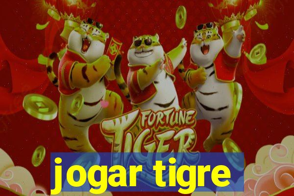 jogar tigre