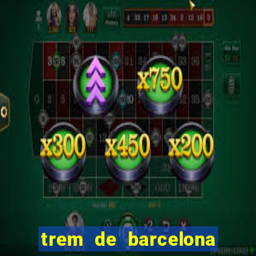 trem de barcelona para madrid