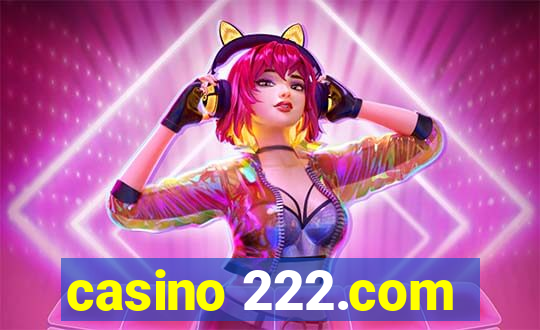 casino 222.com