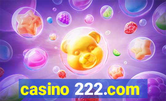 casino 222.com