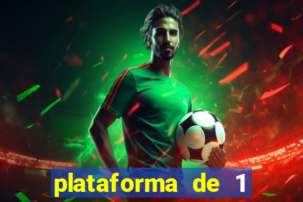 plataforma de 1 real jogo do tigre