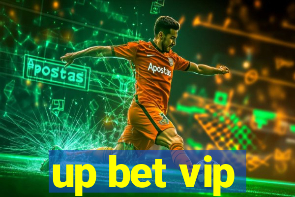 up bet vip