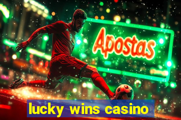 lucky wins casino