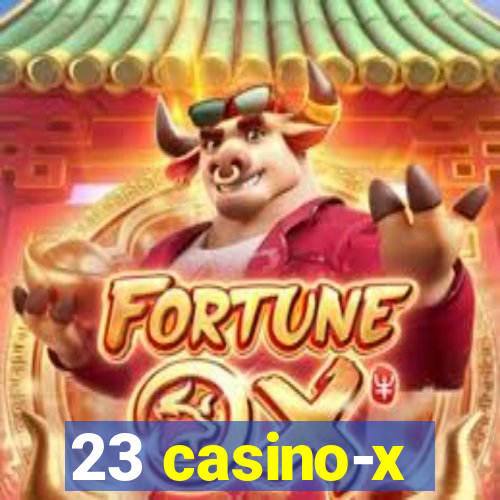 23 casino-x