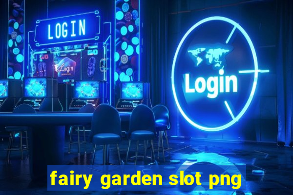 fairy garden slot png