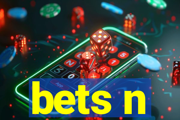 bets n