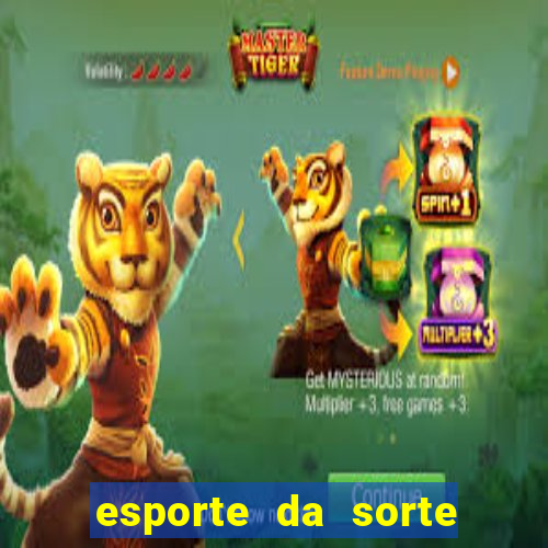 esporte da sorte casino ao vivo