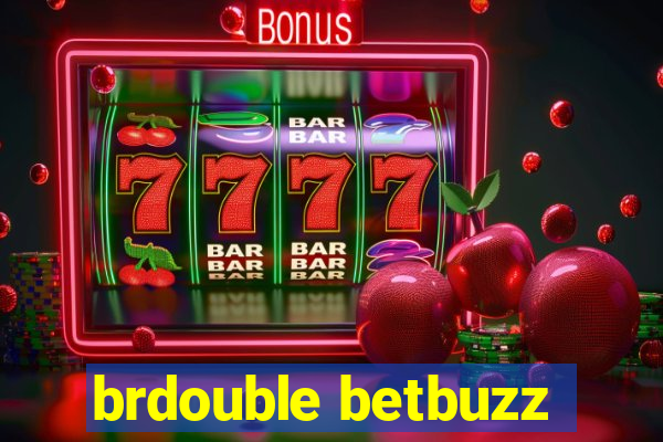 brdouble betbuzz