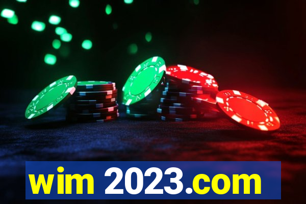 wim 2023.com