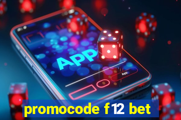 promocode f12 bet