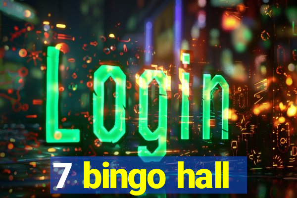 7 bingo hall