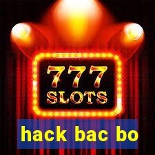 hack bac bo