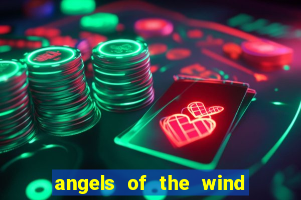 angels of the wind casino hotel