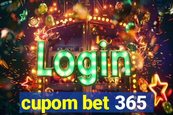 cupom bet 365