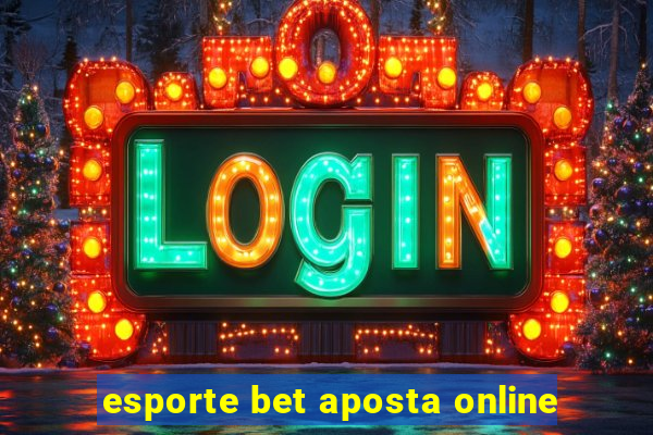 esporte bet aposta online