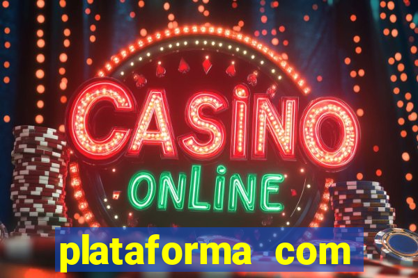 plataforma com bonus de cadastro gratis