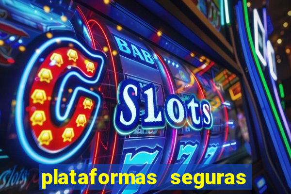 plataformas seguras de jogos