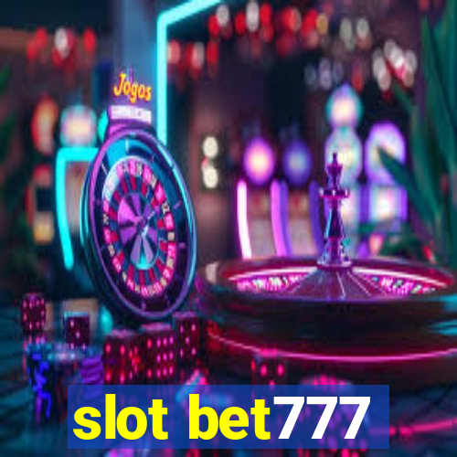 slot bet777