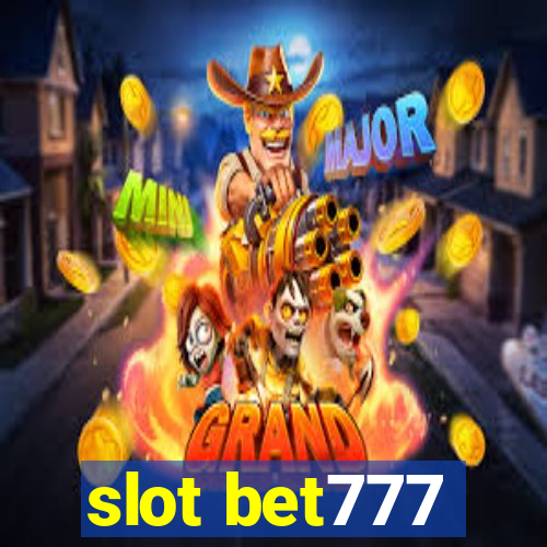 slot bet777