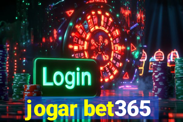 jogar bet365