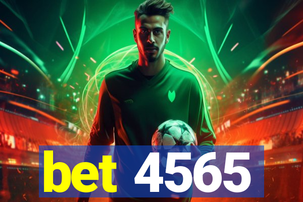 bet 4565