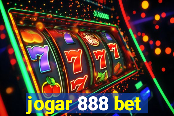 jogar 888 bet