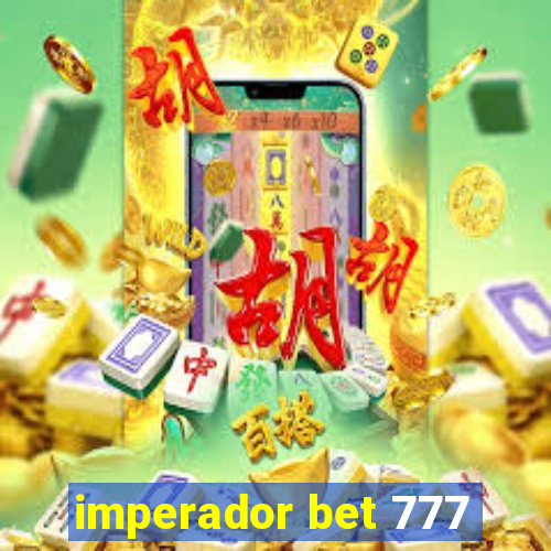 imperador bet 777