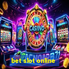 bet slot online