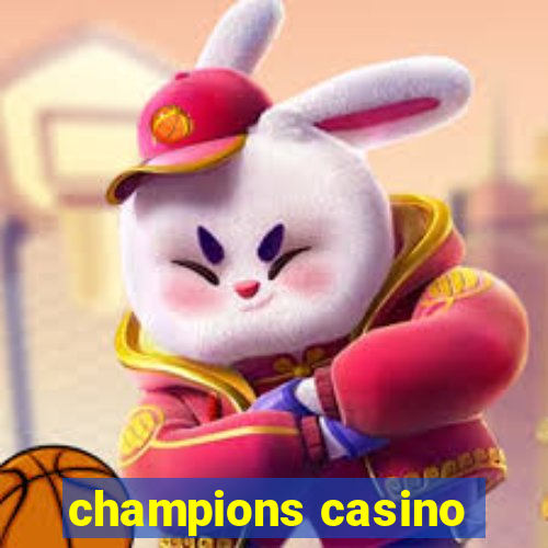 champions casino